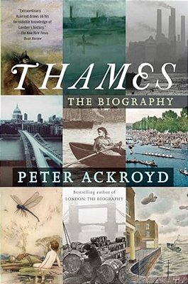 Thames: The Biography-..
