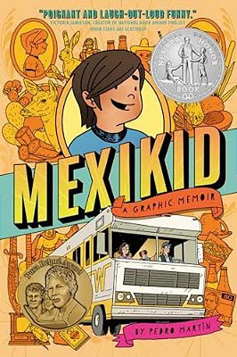 Mexikid - Newbery Honor Award Winner-..