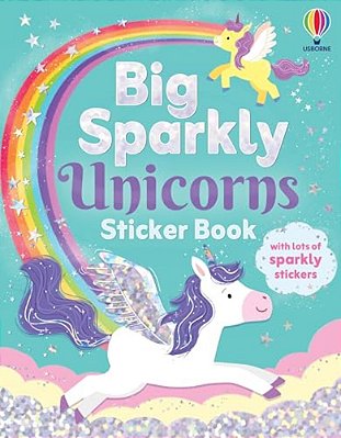 Big Sparkly Unicorns Sticker Book-..