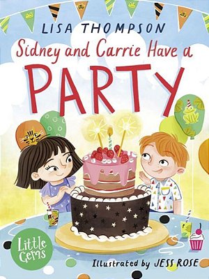 Little Gems - Sidney And Carrie Have A Party-..
