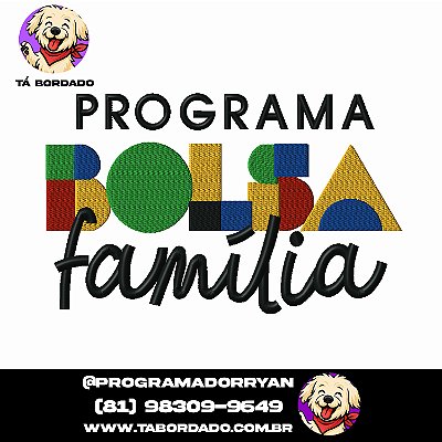 Matriz de Bordado Bolsa Família