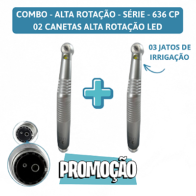 Combo 636 - 02 PÇS Caneta Alta Rotação LED ODONTO DENTISTA