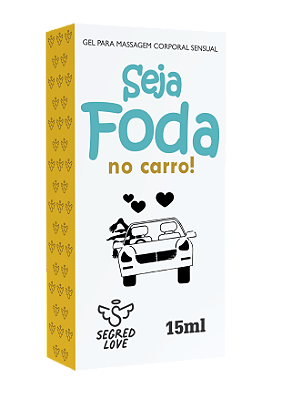 SEJA FODA NO CARRO