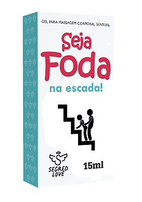 SEJA FODA NA ESCADA