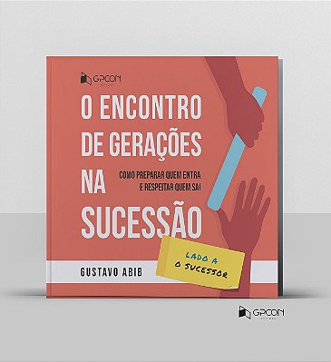O Encontro de Gerações na Sucessão