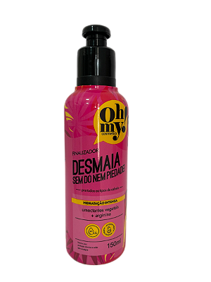 Finalizador Desmaia sem dó nem piedade 150ml Oh My