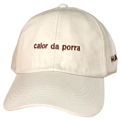 BONÉ- Calor da Porra