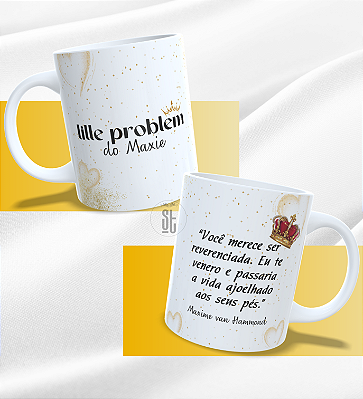 Caneca "Lille Problem do Maxie"