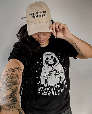 Camiseta "Stay With the High Lord"