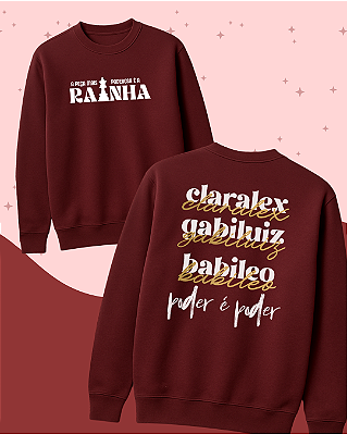 Moletom "Rainhas do Amor"
