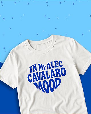 Camiseta "In My Alec Cavalaro Mood"