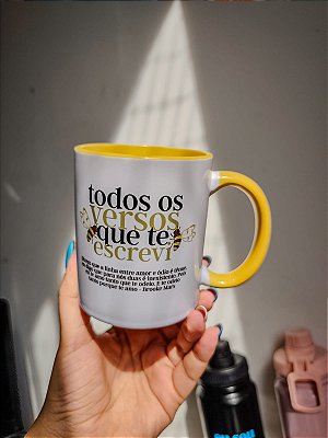 Caneca "Todos os Versos que te Escrevi"