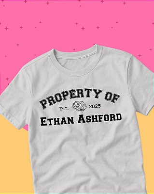 Camiseta "Property of Ethan Ashford"