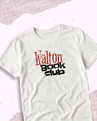 Camiseta "Walton BookClub"