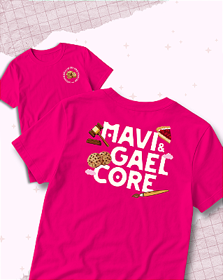 Camiseta "Mavi e Gael Core"