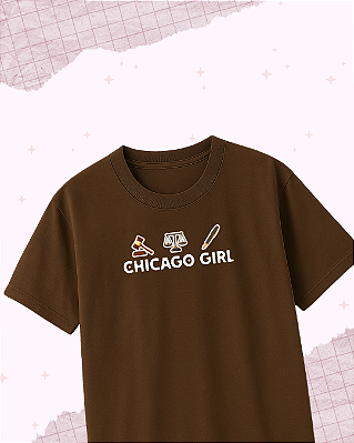 Camiseta "Chicago Girl"