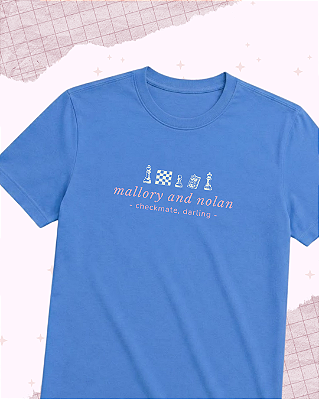 Camiseta "Mallory and Nolan"