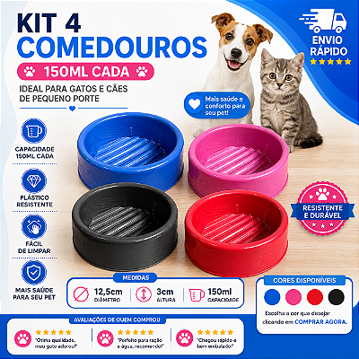 Kit 4 Comedouro Simples 150ML