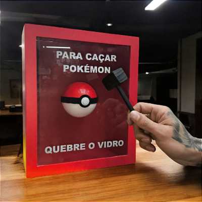 Quadro Decorativo "Para Caçar Pokémon Quebre o Vidro" em MDF – Peça Temática para Colecionadores