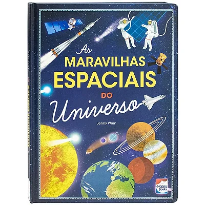 As Maravilhas Espaciais do Universo | Jenny Wren | Happy Books