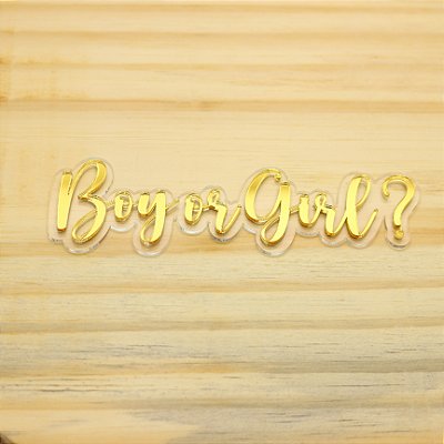 Aplique Boy or Girl - Chá Revelação - 15cm - 1 unidade