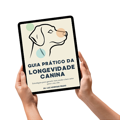 E-book: Guia Prático da Longevidade Canina