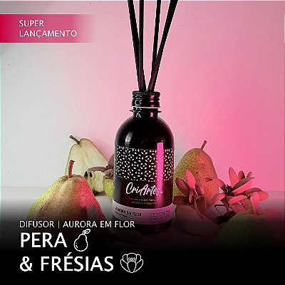 AURORA EM FLOR | Difusor de Pera & Frésias 250ml