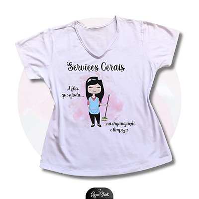 T-SHIRT PROFISSÃO SERVIÇOS GERAIS MULHER CENTRAL 02