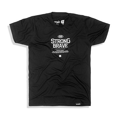 CAMISETA STRONG AND BRAVE
