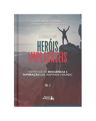 Heróis implacáveis - vol 8