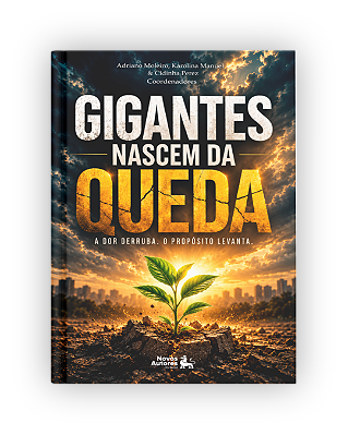 Gigantes nascem da queda volume 1
