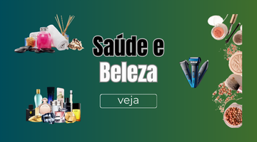 Saúde e Beleza