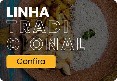 LINHA TRADICIONAL
