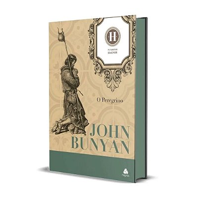 Livro O Peregrino - Capa Dura - Clássicos Hagnos John Bunyan