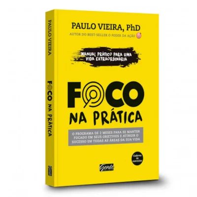 Livro Foco na Prática - Paulo Vieira - PhD