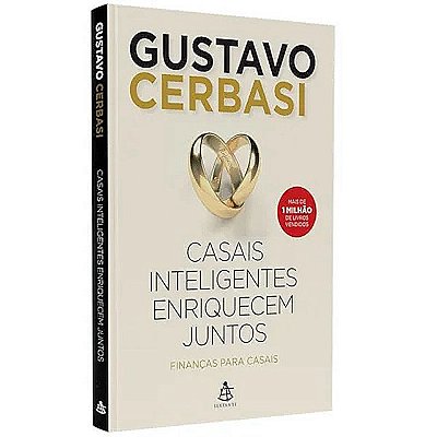 Livro Casais Inteligentes Enriquecem Juntos - Gustavo Cerbasi