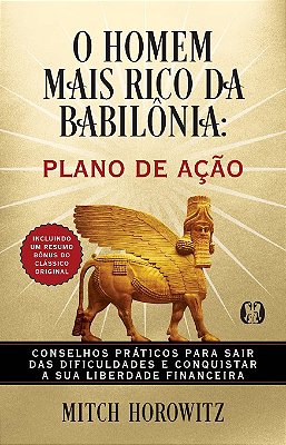 O Homem Mais Rico da Babilônia | Plano de Ação