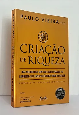 Criação de Riqueza | Paulo Vieira
