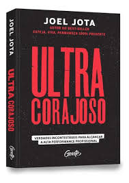 Ultracorajoso | Joel Jota