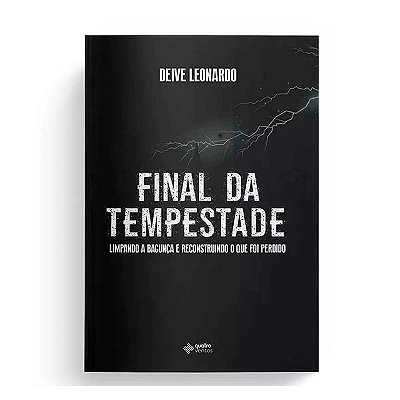 Final da Tempestade | Deive Leonardo