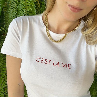 Camiseta C'est la vie