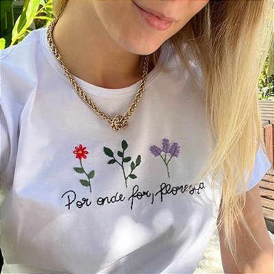 Camiseta Por onde for - Pronta entrega P