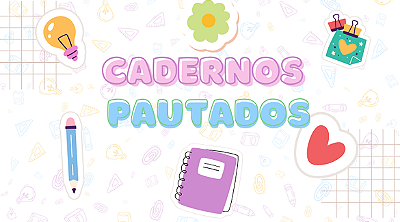 cadernos pautados