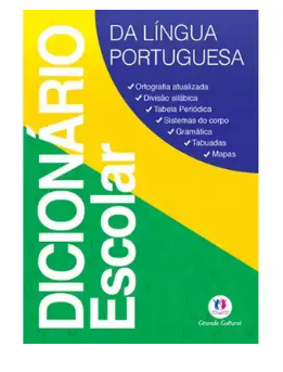 DICIONARIO ESCOLAR PORTUGUES - CIRANDA CULTURAL