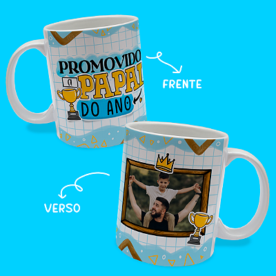 CANECA DE LOUÇA PROMOVIDO A PAPAI DO ANO  PERSONALIZADO