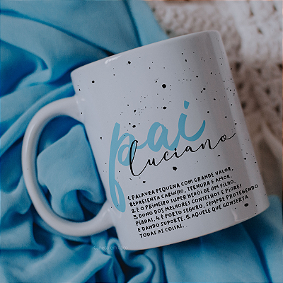CANECA DE LOUÇA PAI (NOME) PERSONALIZADO
