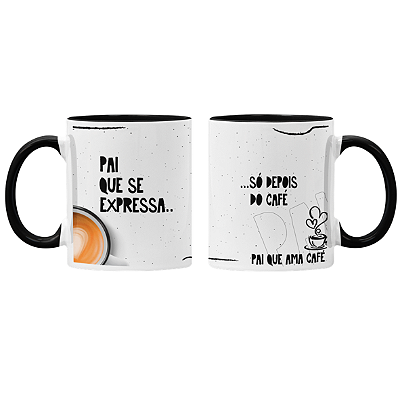 CANECA DE LOUÇA PAI QUE AMA CAFÉ PERSONALIZADA