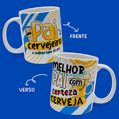 CANECA DE LOUÇA MELHOR PAI COM CERVEJA PERSONALIZADO