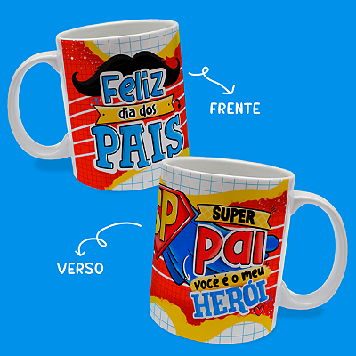 CANECA DE LOUÇA VOCÊ É MEU HERÓI PERSONALIZADO