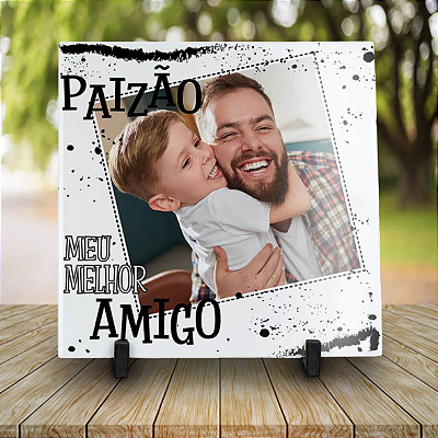 AZULEJO PAIZÃO MEU MELHOR AMIGO 20X20CM PERSONALIZADO